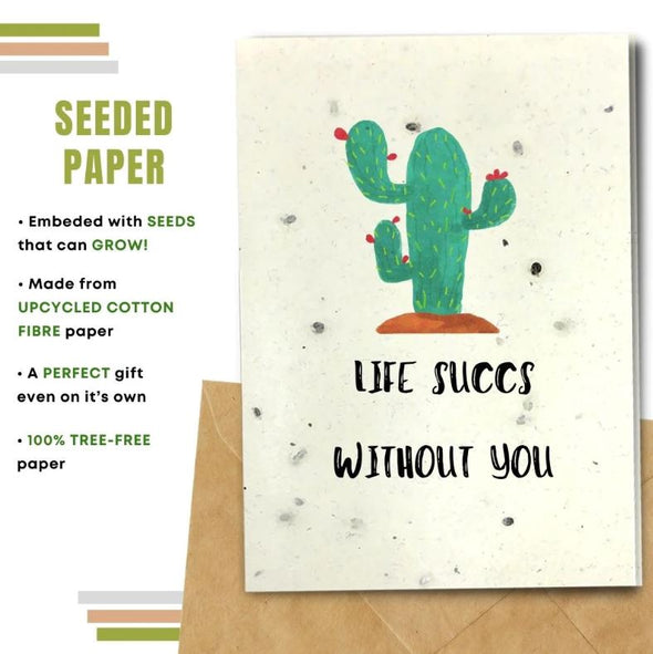 Earthbits Seeded Compostable Greeting Card - Life Succs Without You