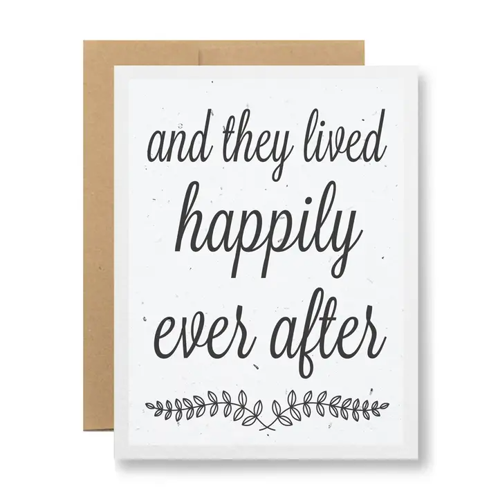 Seedy Cards - Plantable Seed Paper Greeting Card - And they lived happily ever after!