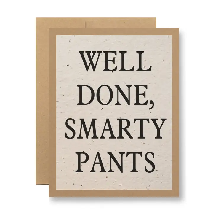 Seedy Cards - Plantable Seed Paper Greeting Card - Smarty Pants